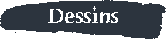 Dessins Drawing Pictures