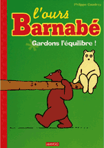 Ours Barnabé "Gardons l'équilibre"