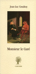 Monsieur le cure Jean-Luc Coudray