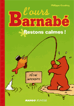 Ours Barnabé "Restons calmes !"