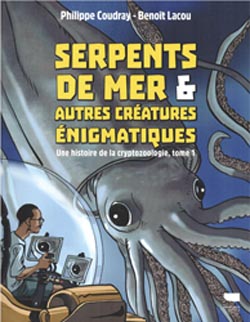 Histoire le cryptozoologie tome 1