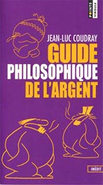 guide philosophique de l'argent