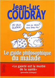 Guide philosophique du malade