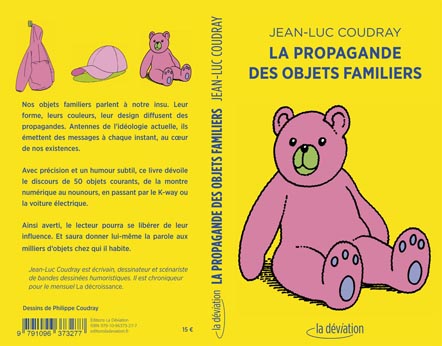 La propagande des objets familiers de Jean-Luc Coudray