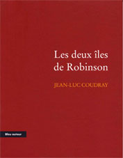 Les deux iles de robinson